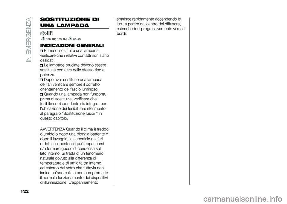FIAT 500L 2021  Libretto Uso Manutenzione (in Italian) ��=�&��0�3�0�,��0�&�@�
��� ��	�����
���	�
� ��
�
�
� �������
�;�8�;�1 �;�8�8�1 �;�8�9�1 �;�8�>�1 ��8�1 ��9�1
��
�������	�
� ���
����� ����
�	 �� ����
