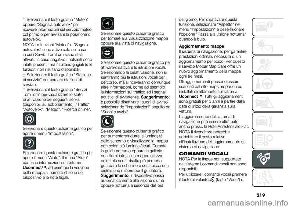 FIAT 500L 2021  Libretto Uso Manutenzione (in Italian) ����"��������	�� �� �
�	��
� ���	���� �6�3��
���6
������ �6�"����	��	 �	��
������N�6 ���
�������� ������
�	����� ��� �������� �