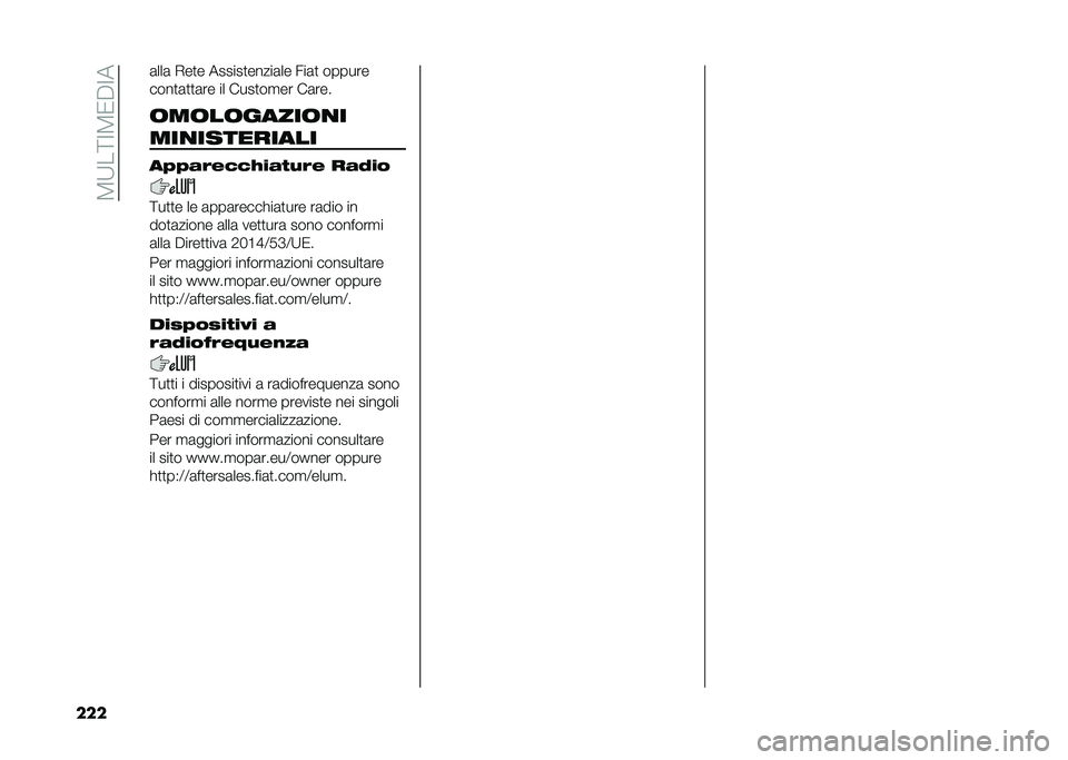 FIAT 500L 2021  Libretto Uso Manutenzione (in Italian) ��3�:��;�=�3�0�$�=�
��� �	���	 �,��
� ������
�����	�� ���	�
 ������
����
�	�
�
�	�� �� ����
��
�� ��	���
�	��	��	�����	�
�
���
���������