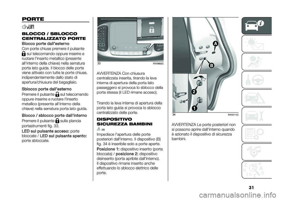 FIAT 500L 2021  Libretto Uso Manutenzione (in Italian) ����	���
���	���	 �( ����	���	
���
����������	 ��	���
�-�	���� ��� �� ���	�	�@����� �
�
��� ����
� ��!���� ����
��� �� �����	��
