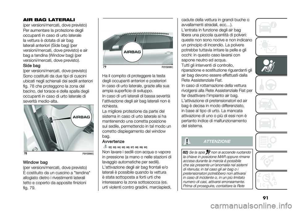 FIAT 500L 2021  Libretto Uso Manutenzione (in Italian) ����� ��� ��������
�+��� ���������<�
����	�
�� ���� �������
��.
��� �	��
���
�	�� ��	 ����
������ �����
������	��
� �� ��	�