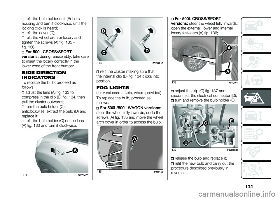 FIAT 500L 2020  Owner handbook (in English) �������	� ��� ���� ������ ��
�	� �-�)�1 �	�
 �	��
�����	�
� ��
� ����
 �	� �����
��	��� ��
��	� ���
����
�	�
� ���	��
 �	� ������" ����