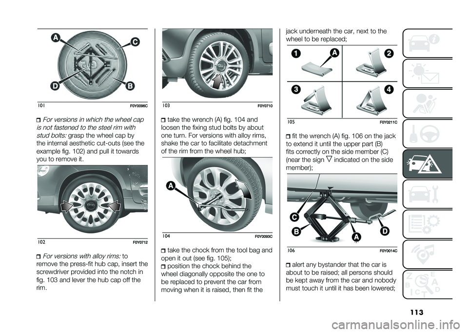 FIAT 500L 2021  Owner handbook (in English) ������
���6���=�?���� �����	��
� �	�
 ���	�� ��� ����� ���
�	� �
�� ������
�� �� ��� ����� ��	� ��	�� ���� ������,
����� ���