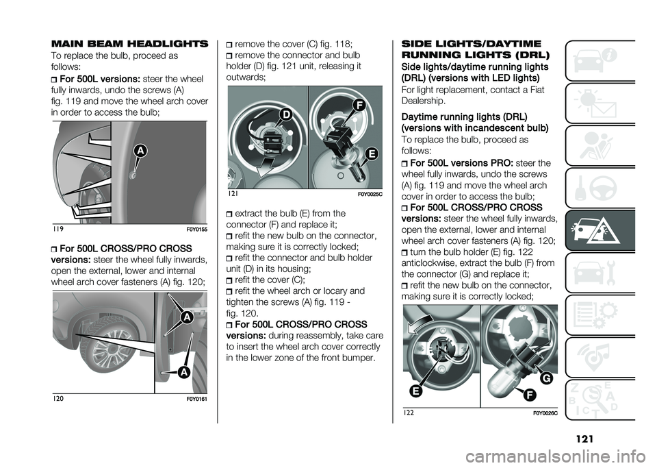 FIAT 500L 2021  Owner handbook (in English) ������� ���� �����
�����	
�#� ������� ��� ����� ������� ��
��������,
��
� ���� ��� ���
���$
����� ��� �����
����� �	�
