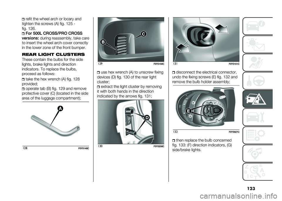 FIAT 500L 2021  Owner handbook (in English) �������	� ��� ����� ���� �� ������ ��
�
��	�����
 ��� ������ �-�$�1 ��	�� �A�3� �<
��	�� �A�3�D� ��
� ���� ��)��(�(�7�.�)� ��)��(�(
���