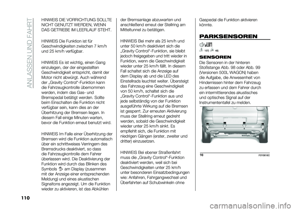 FIAT 500L 2020  Betriebsanleitung (in German) ��&�-��&���)�-��A�-�/���&�1�7�
��� �1�
�-��)�
� �/�
�) �.�5�7�7�
�J�1��A�-�, ��5����)
�-�
�J�1� �,�)�-�A��8� ��)�7�/�)�-� ��)�-�-
�/�&� �,�)��7�
�)��) �
�* ��)�)�7��&�A� 