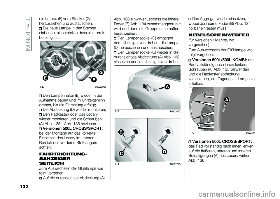 FIAT 500L 2020  Betriebsanleitung (in German) ��
�*��-�5���&��
��� ���	 ��� �(�	 �6��9 ���  ���	���	� �6�,�9
��	����
�#��	��	� ��� ���
����
���	��+
�/��	 ��	��	 ��� �(�	 �� ��	� ���	���	�
�	��