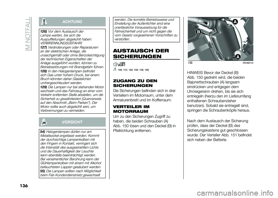 FIAT 500L 2020  Betriebsanleitung (in German) ��
�*��-�5���&��
���	 �������
����
�.�� ��	�  �&��
����
�� ��	�
��� �(�	 �����	�� ���
 �
��� ���	 �&��
�(�����	������	� ����	����� ���