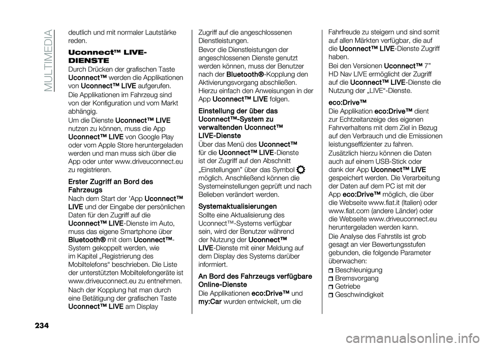 FIAT 500L 2020  Betriebsanleitung (in German) ��*�A���
�*�)�/�
�&
��� ��	������ ��� � �� ���� ���	� �����
��"���	
��	��	��
��5�/�(�(�&�5�#�F �
����
�������
�/���� �/�����	� ��	� �����