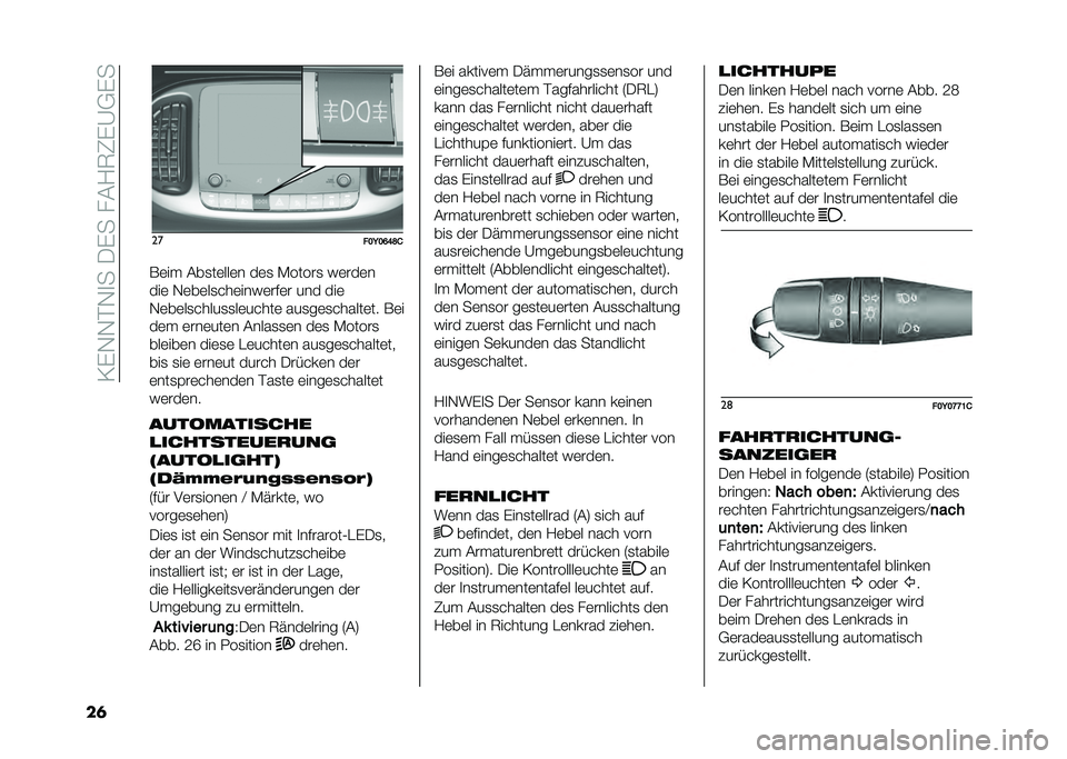 FIAT 500L 2020  Betriebsanleitung (in German) ��=�)�-�-��-�
���/�)����&�1�7�8�)�A�,�)�
��	 ��
���=��F�G�H�/
��	��  �&��
��	���	� ��	�
 �*�����
 ��	���	�
���	 �-�	��	��
���	����	���	� ��� ���	
�-�	��