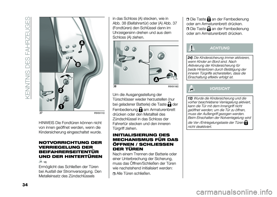 FIAT 500L 2020  Betriebsanleitung (in German) ��=�)�-�-��-�
���/�)����&�1�7�8�)�A�,�)�
�� ��
���=��C�C�C�/
�1�
�-��)�
� �/��	 ��������	� ��%���	� �����
��� ����	� ��	�%����	� ��	���	�� ��	�� 