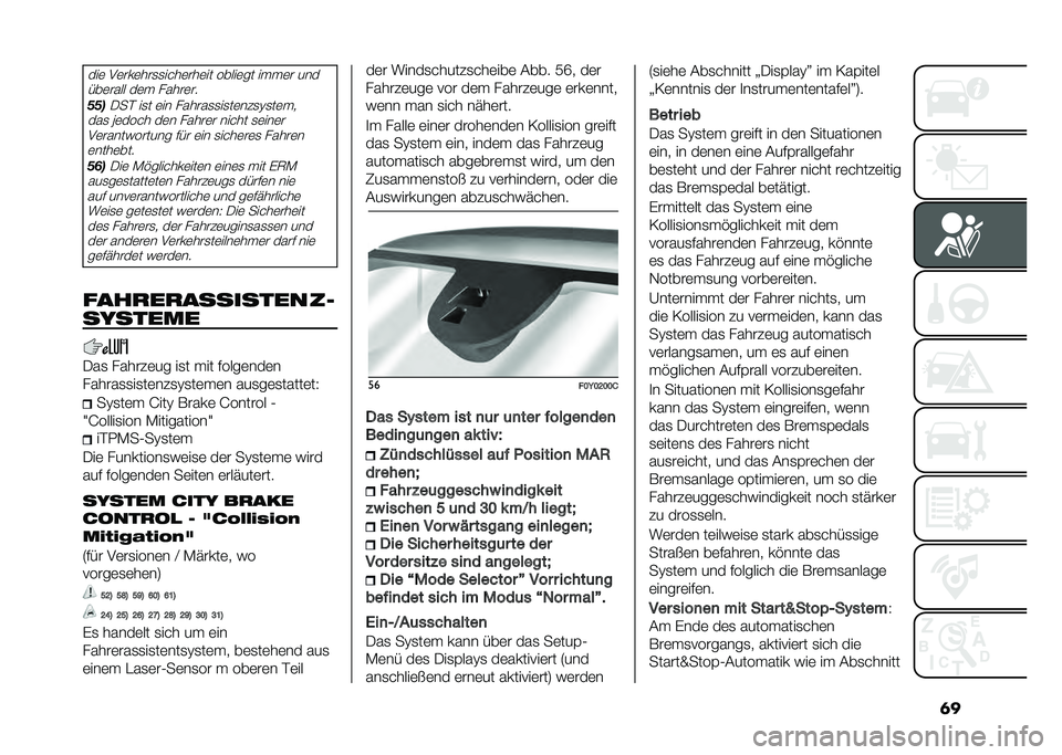 FIAT 500L 2020  Betriebsanleitung (in German) �	����	 �.�	���	���
�
����	���	�� �����	�� �� � �	� ���
���	���� ��	�  �����	��
�&�&��/�� ��
� �	�� ������
�
��
��	��#�
�@�
��	� �
���
 �F�	��