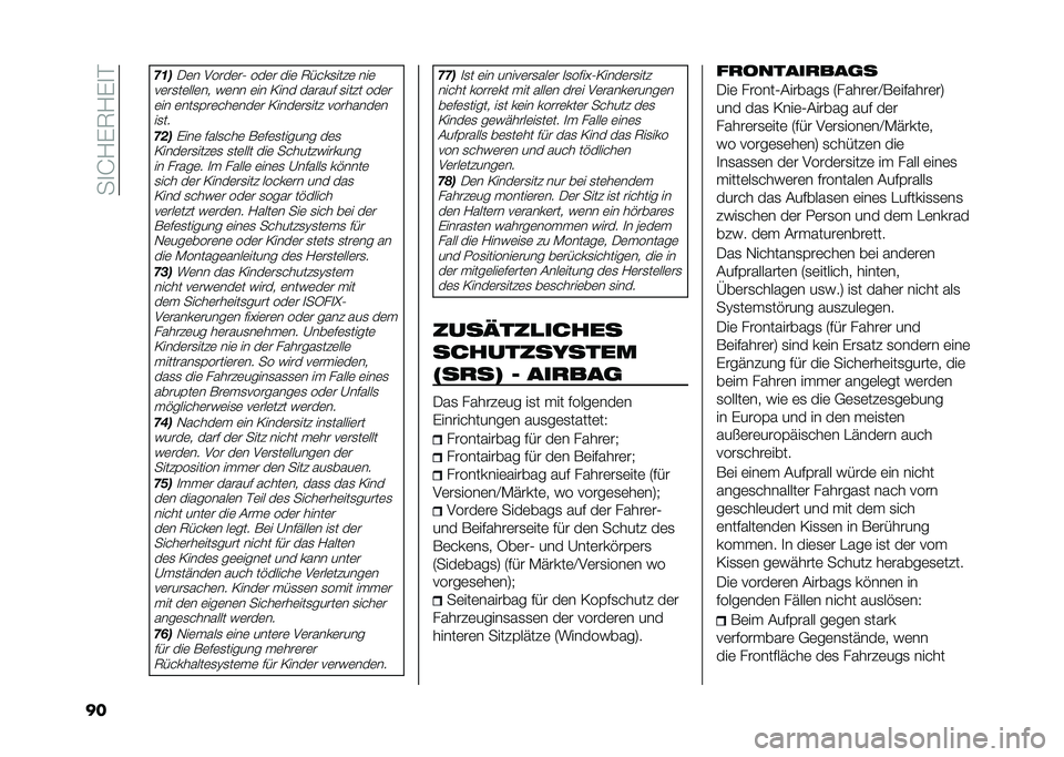 FIAT 500L 2020  Betriebsanleitung (in German) ���
�J�1�)�7�1�)�
�
�� �(��
�/�	� �.����	��2 ���	� ���	 �7����
���#�	 ���	
��	��
��	���	�� ��	�� �	�� �=��� ������ �
���#� ���	� �	�� �	���
�(��