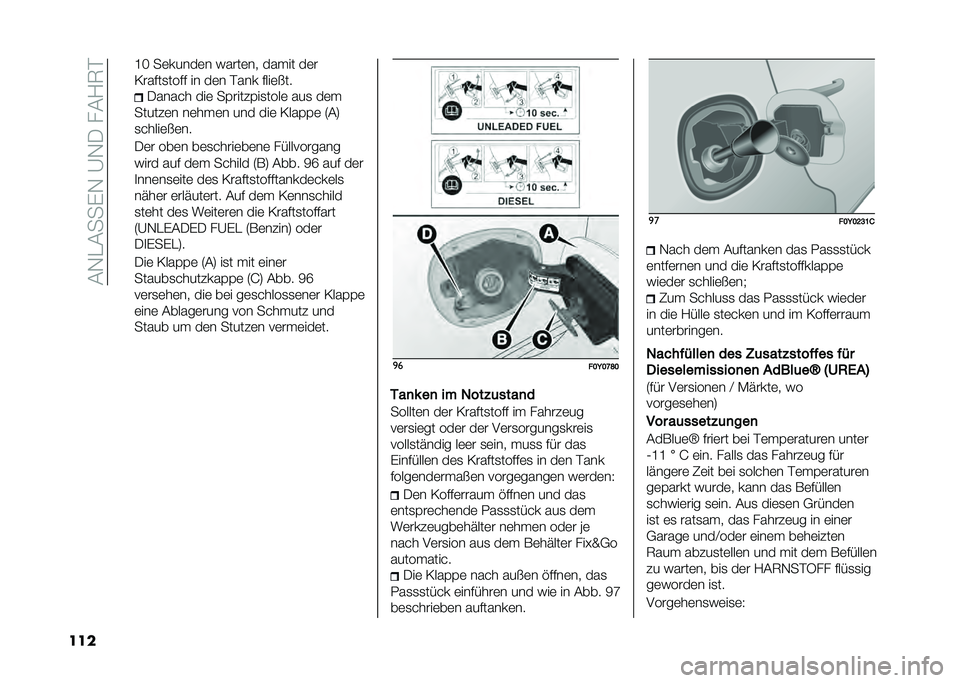 FIAT 500L 2021  Betriebsanleitung (in German) ��&�-��&���)�-��A�-�/���&�1�7�
��� �I� ��	�����	� �����	�� ��� �� ��	�
�=�����
���� �� ��	� ���� ����	�$��
�/����� ���	 ��(����#�(��
��