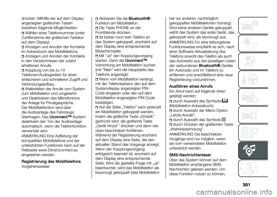 FIAT 500L 2021  Betriebsanleitung (in German) ���������	�� �*�������	 ��	� ��� ��	�  �/��
�(���@
����	�#�	����	� ������
���	� ���
��	�
��	�
��	��	� �����	���	 �*�%�������	���	��4
��"