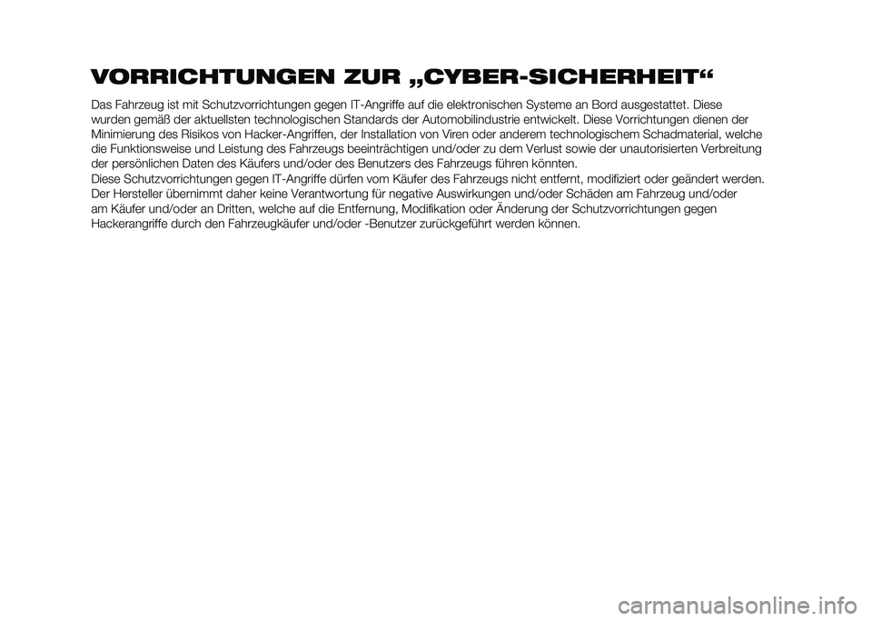FIAT 500L 2021  Betriebsanleitung (in German) ��
���������	�� ��� ������������������
�/��
 �����#�	�� ��
� � �� ������#������������	� ��	��	� �
��2�&�������	 ��� ���	 �	�