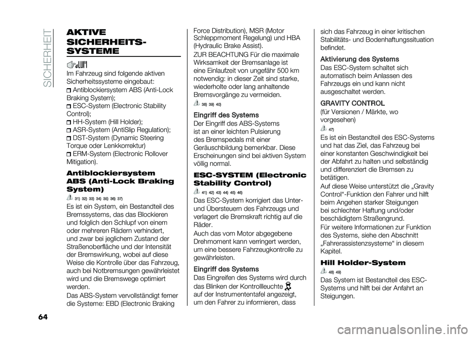 FIAT 500L 2021  Betriebsanleitung (in German) ���
�J�1�)�7�1�)�
�
�	� ������
������������
�������
�
�  �����#�	�� �
��� �����	���	 ������	�
�����	���	���
�
�@�
��	� �	 �	����	�����