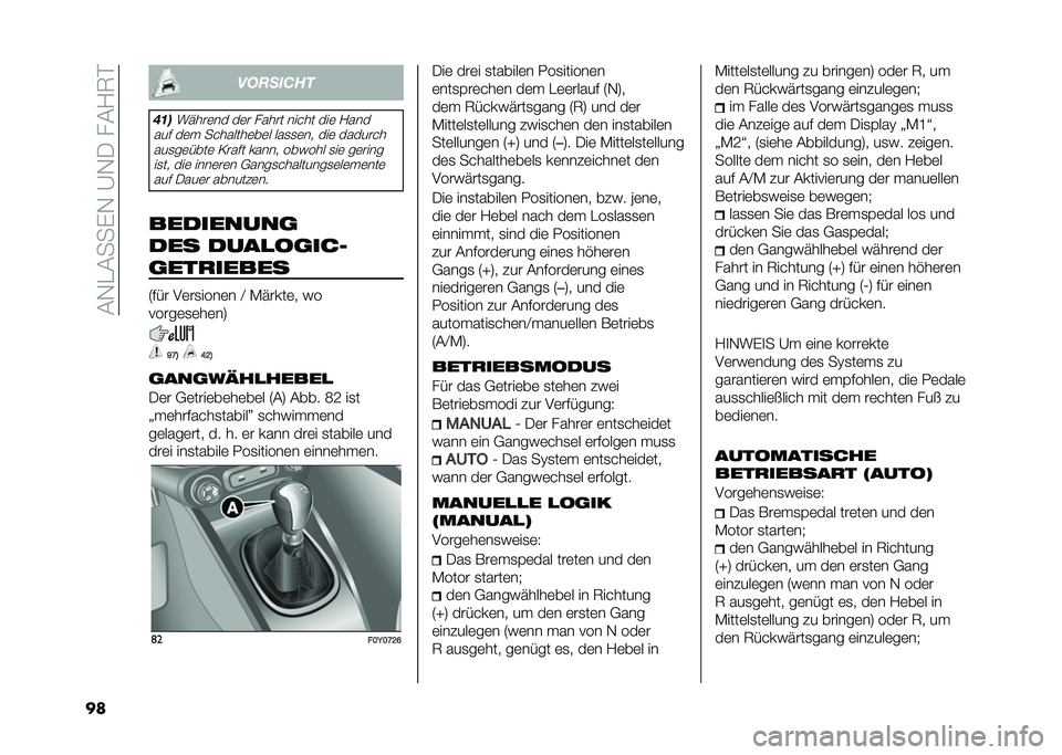 FIAT 500L 2021  Betriebsanleitung (in German) ��&�-��&���)�-��A�-�/���&�1�7�
�� ��!�"�#�$���
�%��
��"���	�� ��	� ����� ����� ���	 �1���
��� ��	�  ��������	��	� ���
�
�	�� ���	 �������