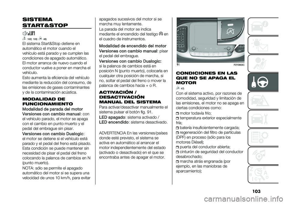 FIAT 500L 2020  Manual de Empleo y Cuidado (in Spanish) ����������
������!���	�
�B��?�6 �B��@�6 �E�D�6
�� ������
�	 �<��	���T�<��� ������� ��
�	����
����� �� �
���� ���	��� ��
�������� 