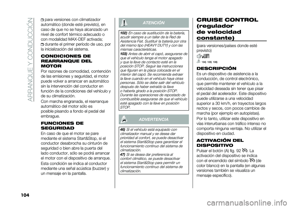 FIAT 500L 2020  Manual de Empleo y Cuidado (in Spanish) ��9�%�%�9�1�B�=���V��*�0�1��=�*�*�@�I�1
��� ��	��	 ��������� ��� ����
�	���#�	���
�	����
����� �/����� ����$ ���������2�! ��
��	�� �� ���