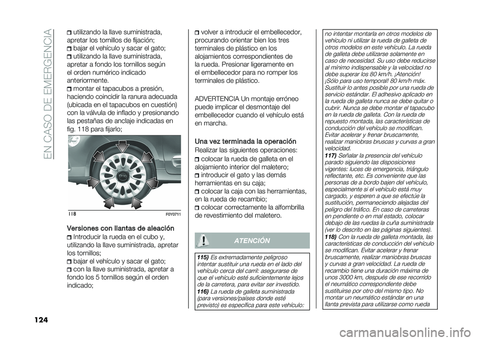 FIAT 500L 2020  Manual de Empleo y Cuidado (in Spanish) ���1��*�9�<�0������)��%�;��1�*�@�9
��� ������#�	��� ��	 ���	�� ���
�������	��	�!
�	�����	� ��� ��������� �� ���"�	��� ��? �&�	�"�	� �� ��