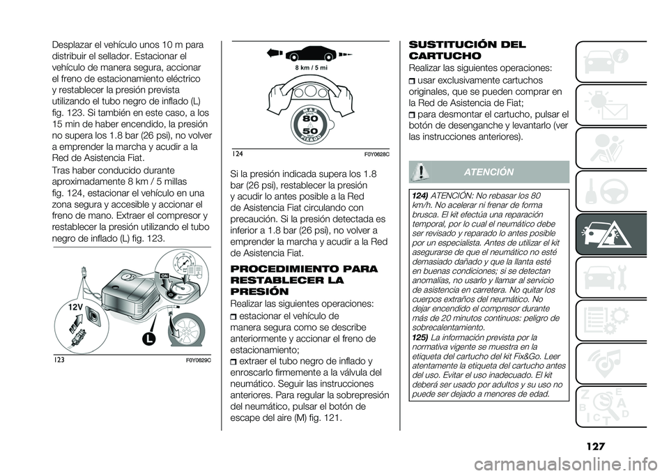 FIAT 500L 2020  Manual de Empleo y Cuidado (in Spanish) ���
������	�#�	� �� �������� ���� �A� �
 ��	��	
�������&��� �� �����	���� ����	�����	� ��
�������� �� �
�	����	 ������	�! �	��