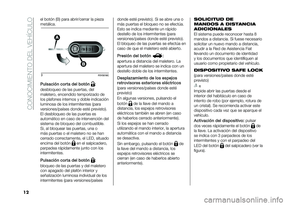 FIAT 500L 2020  Manual de Empleo y Cuidado (in Spanish) ��*�0�1�0�*�@�)�@��1�(�0������:���M�*�=��0
�� �� �&��� � �/�E�2 ��	��	 �	�&����>�����	� ��	 ����#�	
�
�������	�
�
���9���B�C�
������
���
 �
�	� ��