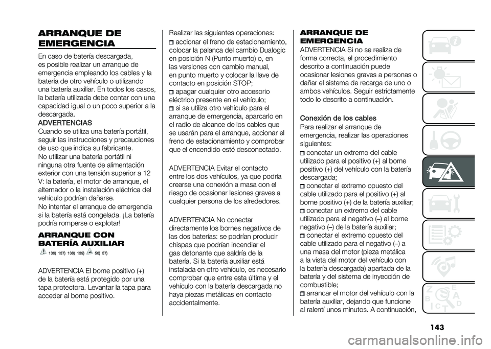 FIAT 500L 2020  Manual de Empleo y Cuidado (in Spanish) ����������� �
�
����������
�� ��	�� �� �&�	�����	 �����	���	��	�!
�� �����&�� ���	���#�	� �� �	���	���� ��
��
��������	 ��
���