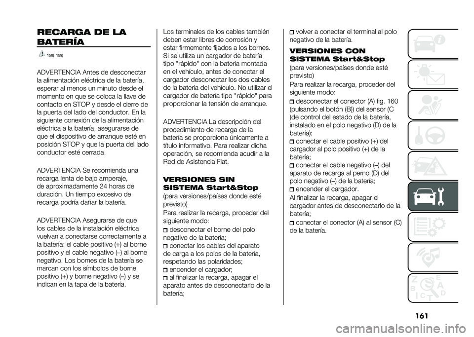 FIAT 500L 2020  Manual de Empleo y Cuidado (in Spanish) ��	�������� �
� ��
�
������
�B��F�6 �B��C�6
�9��:��%�(��1�*�@�9 �9���� �� ����������	�
��	 �	���
����	��� � ���$������	 �� ��	 �&�	�����	�