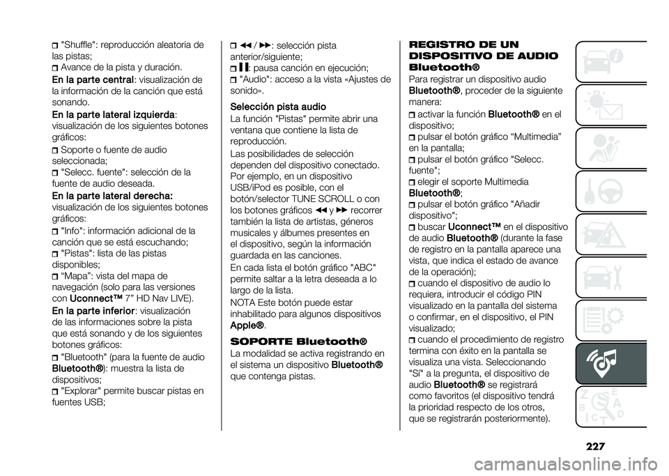 FIAT 500L 2020  Manual de Empleo y Cuidado (in Spanish) ���
�8�<�������8�- ����������� � �	���	�����	 ��
��	� �����	��? �9��	��� �� ��	 �����	 �
 ����	��� ��
��
 �� ��� �� �
��
�� �� �- ���