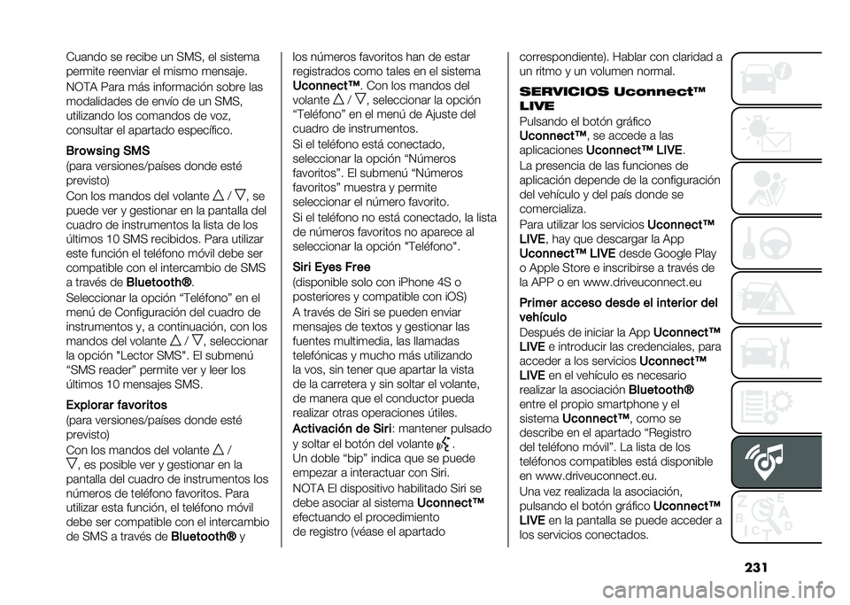 FIAT 500L 2020  Manual de Empleo y Cuidado (in Spanish) ����*��	��� �� �����&� �� �<�)�<�! �� ������
�	
����
��� �������	� �� �
���
� �
����	�"��
�1�0�(�9 �7�	��	 �
�� ������
�	��� � ���&�� ��	�