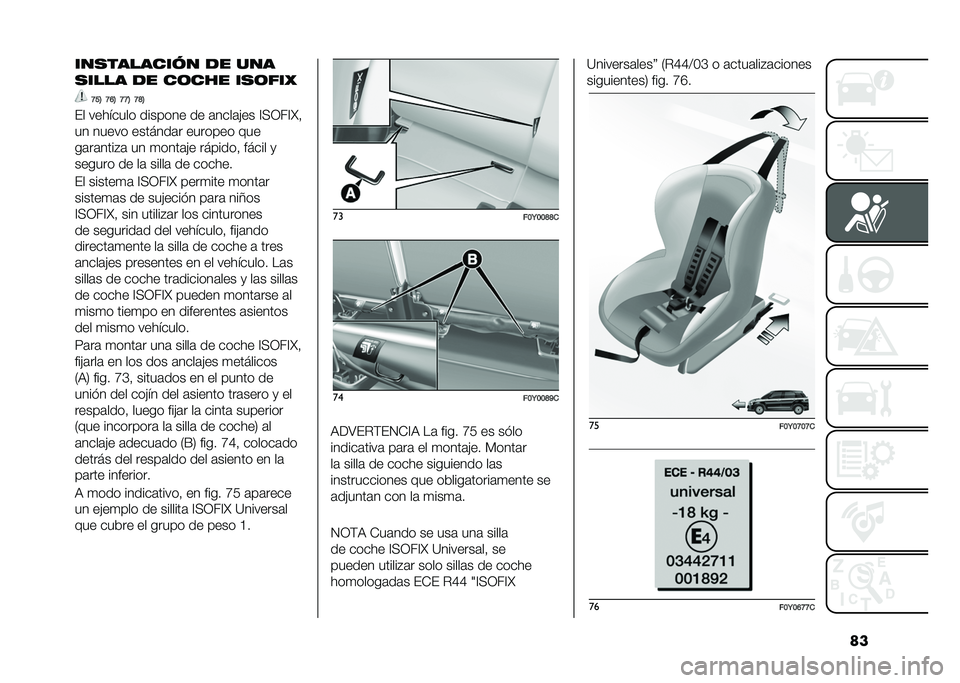 FIAT 500L 2020  Manual de Empleo y Cuidado (in Spanish) ������������� �
� ���
����� �
� ��	��� ���	��� 
�>��6 �>�D�6 �>�>�6 �>�F�6
�� �������� ������� �� �	����	�"�� �@�<�0��@�J�!
�� ����� ��