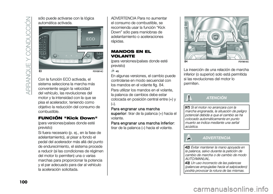 FIAT 500L 2021  Manual de Empleo y Cuidado (in Spanish) ��9�%�%�9�1�B�=���U��*�0�1��=�*�*�@�J�1
��� �� �� ����� �	�����	��� ��� ��	 �� ����	
�	����
�����	 �	�����	��	�
�	�
���9��D�B�E�
�*�� ��	 �����
