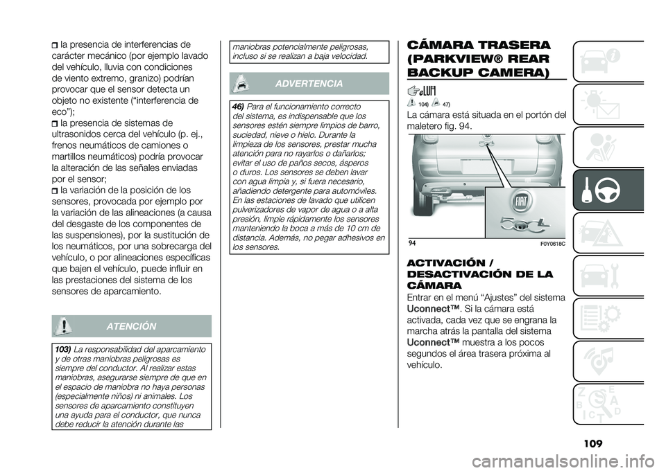 FIAT 500L 2021  Manual de Empleo y Cuidado (in Spanish) �����	 ���������	 �� �������������	� ��
��	������ �
������� �/��� ��"��
��� ��	��	��
��� ���������! ������	 ��� �������