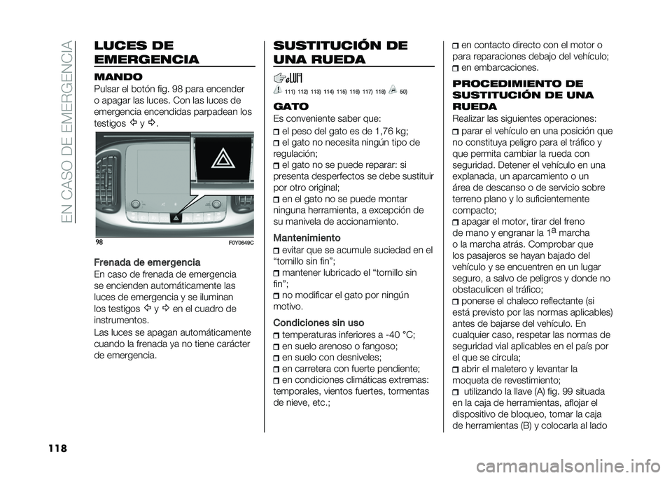 FIAT 500L 2021  Manual de Empleo y Cuidado (in Spanish) ���1��*�9�<�0������)��%�;��1�*�@�9
��� ����� �
�
����������
����
�	
�7����	� �� �&��� � ���� �3�5 ��	��	 ��������
� �	��	��	� ��	� ����