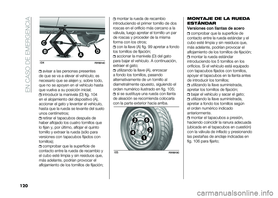 FIAT 500L 2021  Manual de Empleo y Cuidado (in Spanish) ���1��*�9�<�0������)��%�;��1�*�@�9
��� ���
���9���B�E��	����	� �	 ��	� �������	� ���������
�� ��� �� ��	 �	 �����	� �� ���������? ��