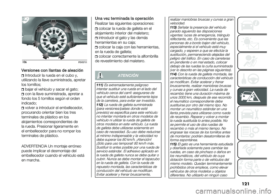 FIAT 500L 2021  Manual de Empleo y Cuidado (in Spanish) ������
���9��>�B�B
�4�� ���	�
�� �
�	�
 ����
��� �� �����
���
 �@��������� ��	 �����	 �� �� ���&� �
�!
������#�	��� ��	 ���	�� ���
��