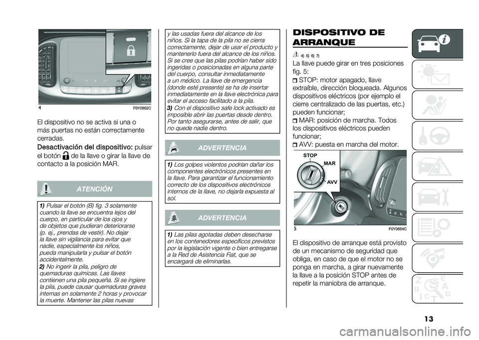 FIAT 500L 2021  Manual de Empleo y Cuidado (in Spanish) ���
���9��D��?�
�� ����������� �� �� �	�����	 �� ���	 �
�
�� ������	� �� ����� ��������	�
����
�����	��	��
�/����
�����
���
