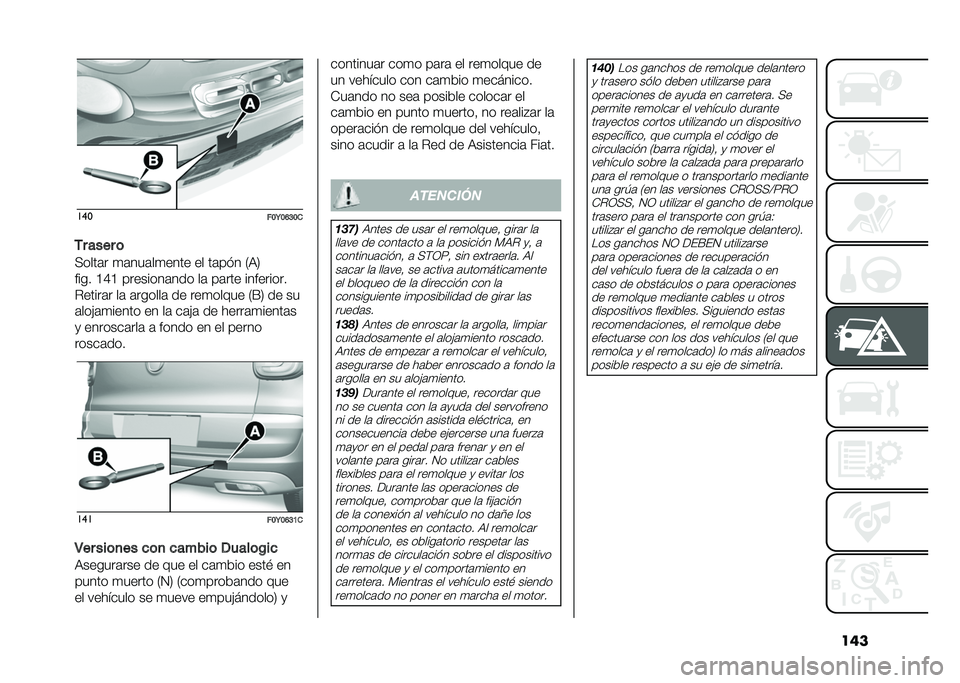 FIAT 500L 2021  Manual de Empleo y Cuidado (in Spanish) ������
���9��D�@��
�.� ���� �	
�<����	� �
�	���	��
���� �� ��	�� � �/�9�2
���� �A�D�A ��������	��� ��	 ��	��� ���������
�%�����	� ��	 