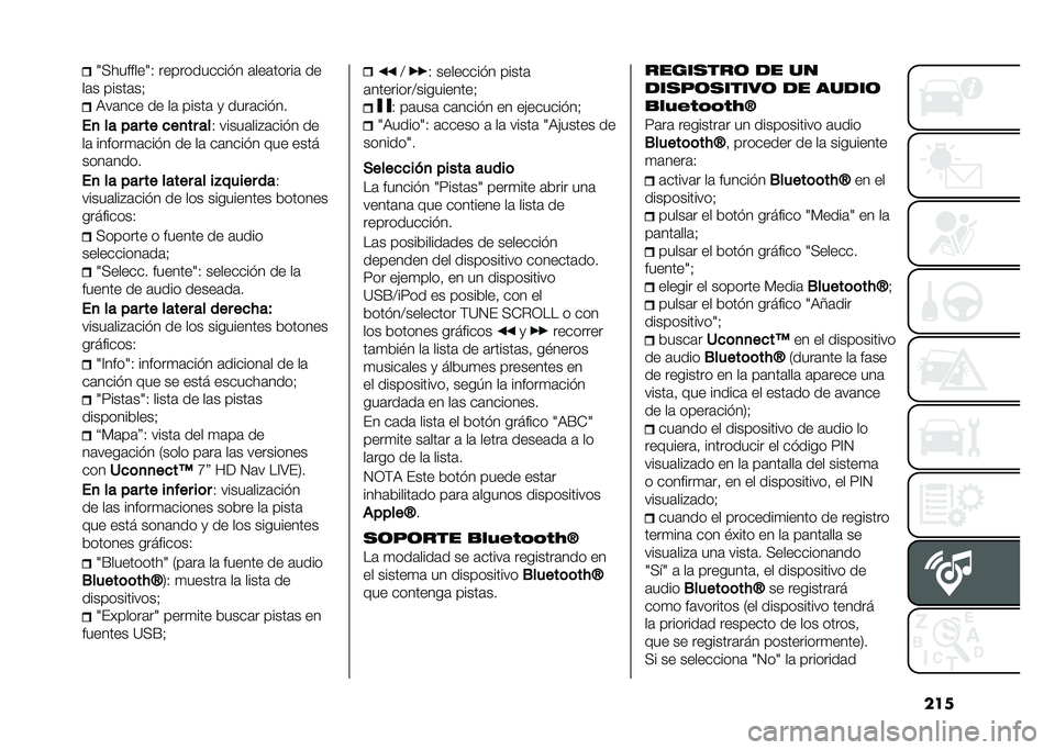 FIAT 500L 2021  Manual de Empleo y Cuidado (in Spanish) ����8�<�������8�- ����������� � �	���	�����	 ��
��	� �����	��? �9��	��� �� ��	 �����	 �
 ����	��� ��
��
 �� ��� �� �
��
�� �� �- ���