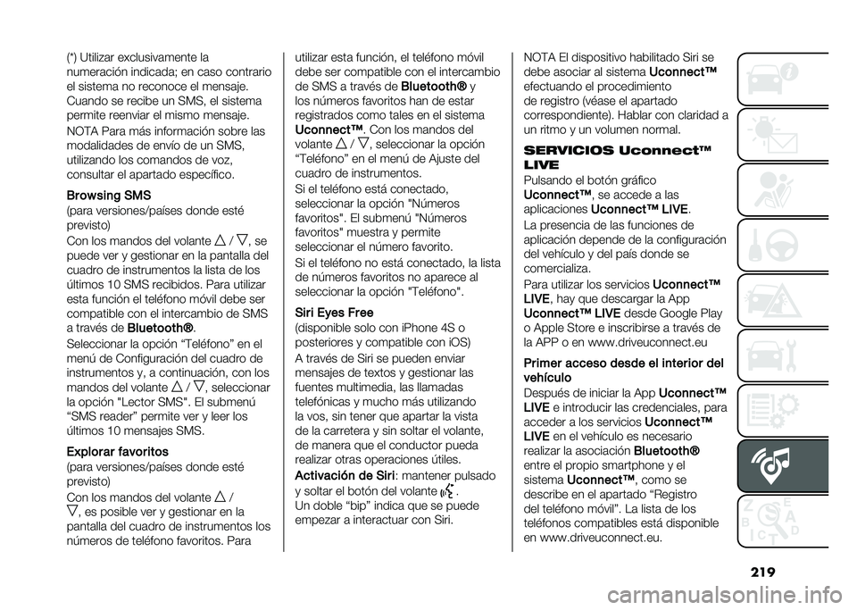 FIAT 500L 2021  Manual de Empleo y Cuidado (in Spanish) ����/�]�2 �=�����#�	� ���������	�
���� ��	
���
���	��� � ������	��	�? �� ��	�� ������	���
�� ������
�	 �� �������� �� �
����	�"��