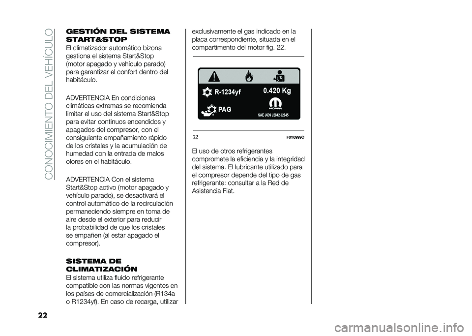 FIAT 500L 2021  Manual de Empleo y Cuidado (in Spanish) ��*�0�1�0�*�@�)�@��1�(�0������:���M�*�=��0
�� ������� �
�� �������
������!���	�
�� ����
�	���#�	��� �	����
����� �&��#���	
��������	 ��