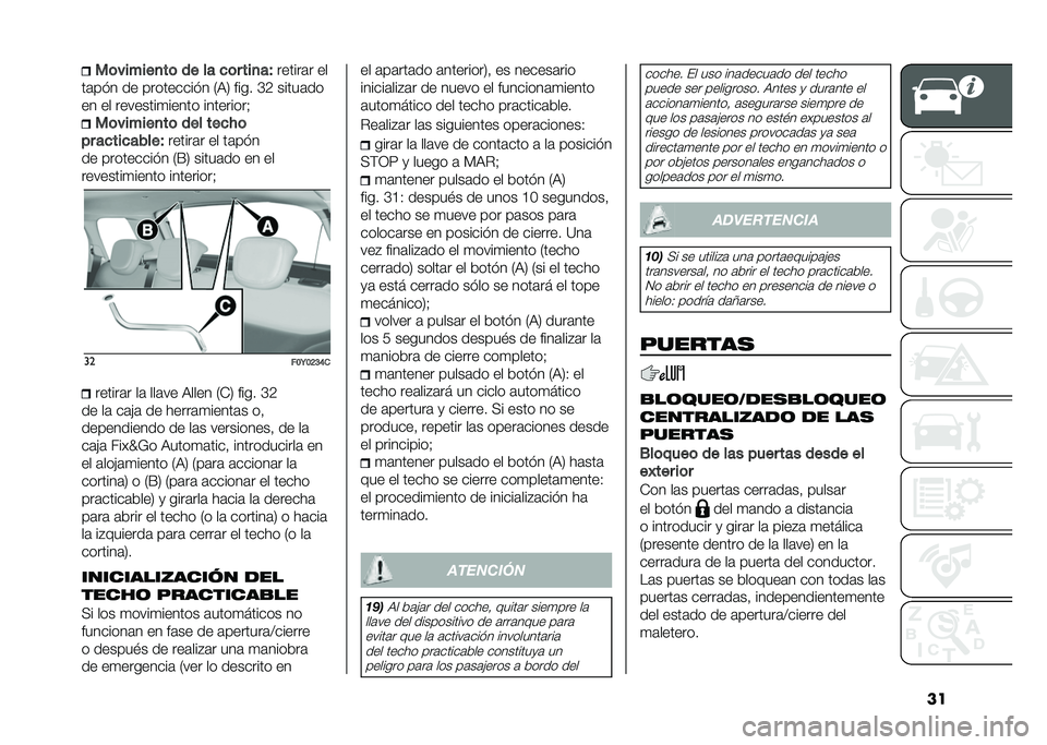 FIAT 500L 2021  Manual de Empleo y Cuidado (in Spanish) ����	������
��	 �� �� �
�	� ���
��
������	� ��
��	�� � �� ��������� � �/�9�2 ���� �C�4 �����	��
�� �� ��������
����� ���������