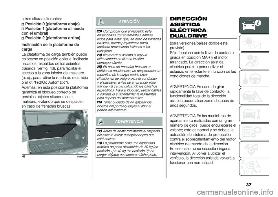 FIAT 500L 2021  Manual de Empleo y Cuidado (in Spanish) ��
�	 ���� �	�����	� �����������-
��	���
���
 � �5�������	� �� ����& �	�6
��	���
���
 �B �5�������	� �� ����
����
�
�	�
 �� ���� ���6