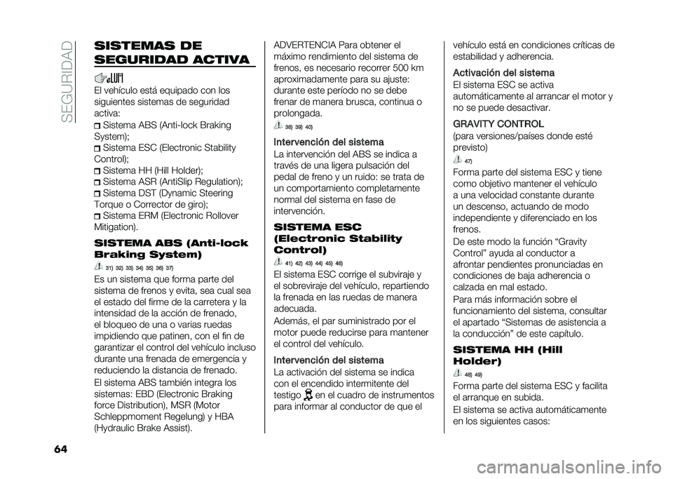 FIAT 500L 2021  Manual de Empleo y Cuidado (in Spanish) ��<��;�=�%�@��9�
�	� �������� �
�
�������
��
 ������
�� �������� ���� ������	�� ��� ���
���������� ������
�	� �� ��������