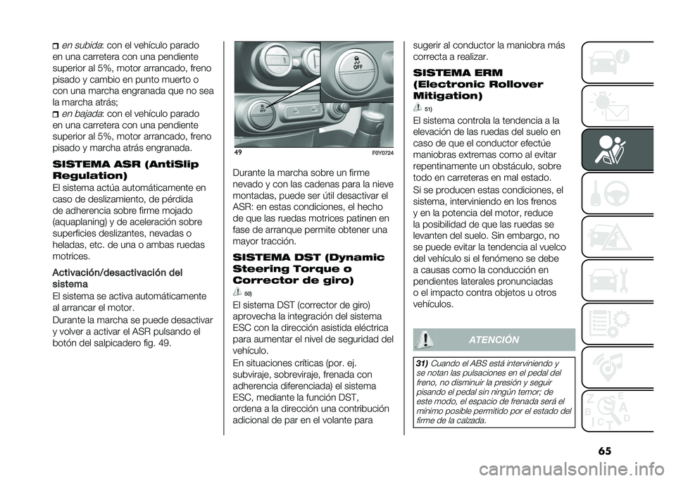 FIAT 500L 2021  Manual de Empleo y Cuidado (in Spanish) �	��� ���&���	�- ��� �� �������� ��	��	��
�� ���	 ��	�������	 ��� ���	 ���������
�������� �	� ��X�! �
���� �	���	���	���! �����