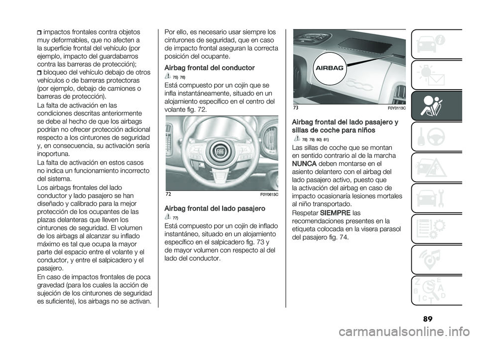 FIAT 500L 2021  Manual de Empleo y Cuidado (in Spanish) ����
��	���� ������	��� ������	 ��&�"����
�
��
 ������
�	�&����! ��� �� �	������ �	
��	 ���������� ������	� ��� �������� �/��
