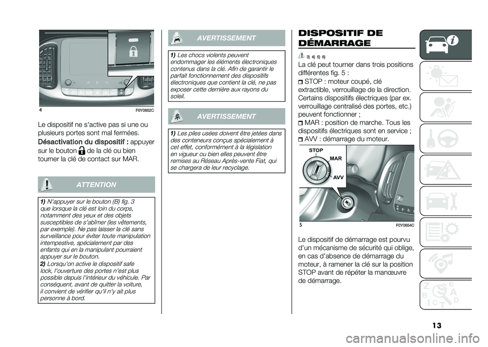 FIAT 500L 2020  Notice dentretien (in French) ���
���:��B��=�
�� ��
�����
��
� �
� ������
�� ��� ��
 ��
� ��
��	���
���� ������ ���
� ���	 ��������
�3�����	����	��� ��
 ����