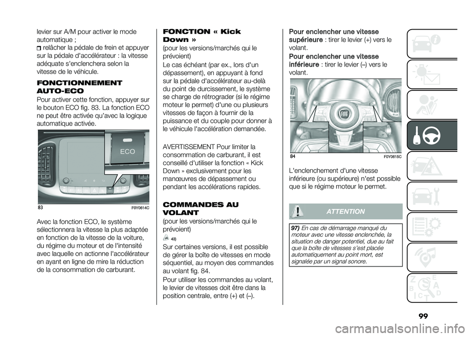 FIAT 500L 2021  Notice dentretien (in French) ���	���
�� ��� �(�B�? ���� ����
��� �	� ����
��������
��� �%
���	�>���� �	� �����	� �� ����
�
 �� �����.��
��� �	� �����	� �����