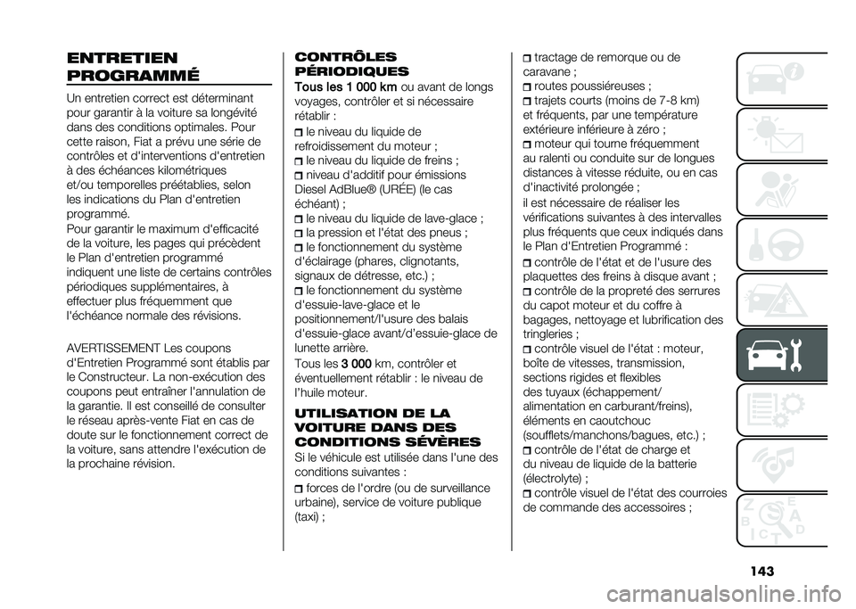 FIAT 500L 2021  Notice dentretien (in French) �����
�������
������
���	
�A�
 ��
�����
��
 ������� ��� �������
�
��
�
���� �����
��
� �  �	� ���
���� �� �	��
����
��
���
� ���